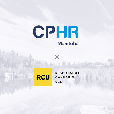 RCU Partners with CPHR Manitoba to bring cannabis education to the workplace